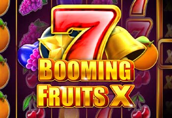 Booming Fruits X